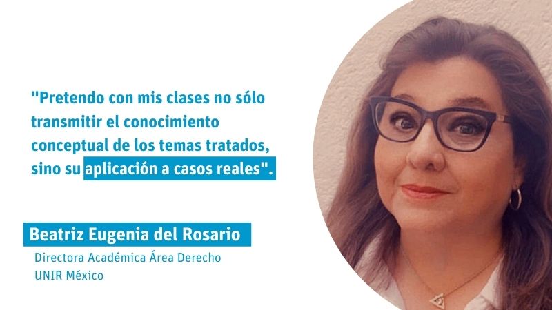 Directora Académica Área de Derecho de UNIR México