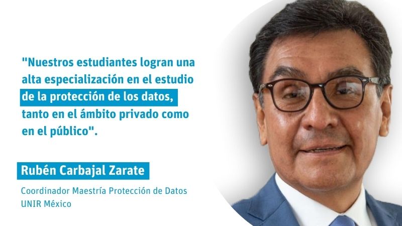 Rubén Carbajal: "Nuestros estudiantes logran una alta especialización en el estudio de la protección de los datos"