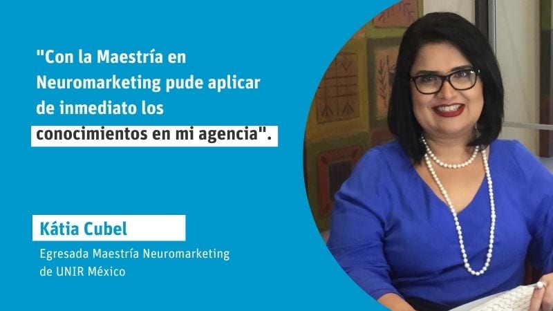 Kátia Cubel: "Con la Maestría en Neuromarketing pude aplicar de inmediato los conocimientos en mi agencia"